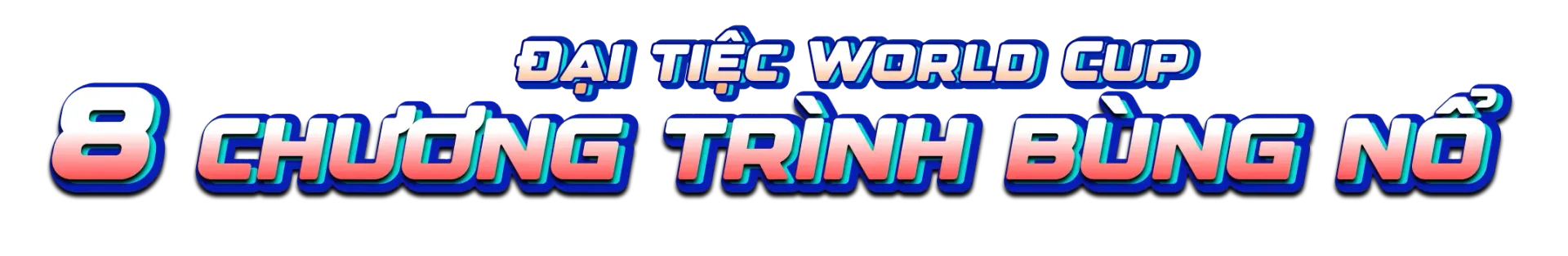 Đại tiệc world cup